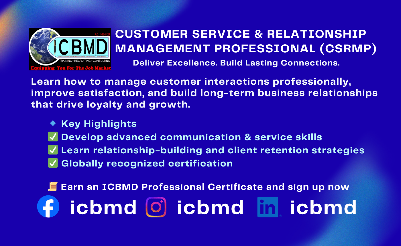 Protected: CERTIFIED INTERNATIONAL CUSTOMERS SERVICE AND RELATIONSHIP MANAGEMENT PROFESSIONAL ( CICSRMP)